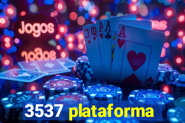 3537 plataforma